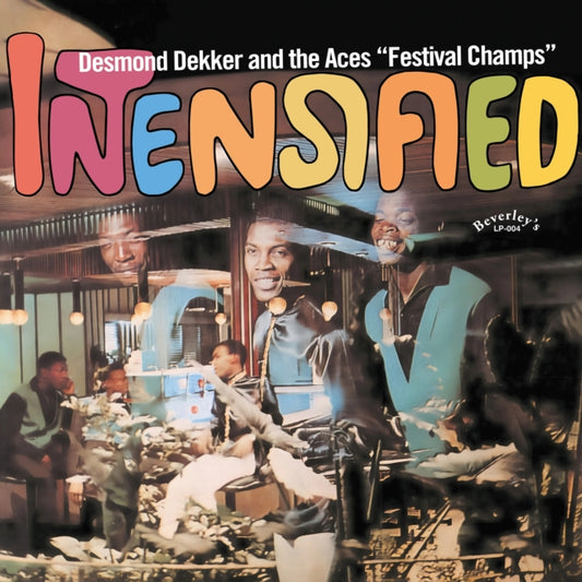 Desmond & The Aces Dekker - Intensified