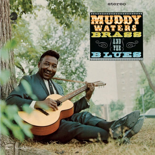 Muddy Waters - Muddy Brass & The Blues