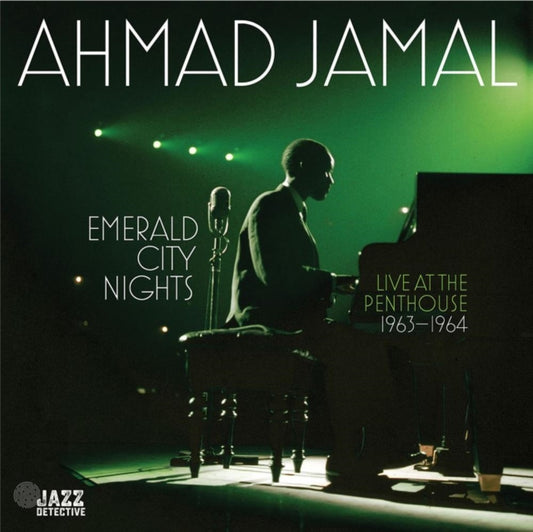Ahmad Jamal - Emerald City Nights: Live At Penthouse (1963-1964)