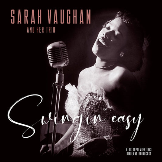 Sarah Vaughan - Swingin Easy / Birdland