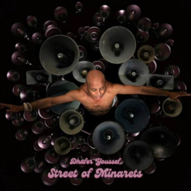 Dhafer Youssef - Street Of Minarets