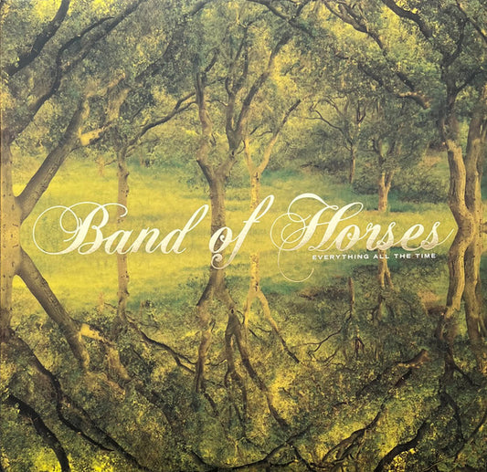 Band Of Horses - Everything All The Time (20Th Anniversary)