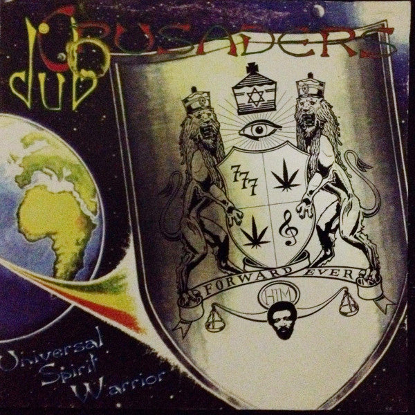 Dub Crusaders - Universal Spirit Warrior