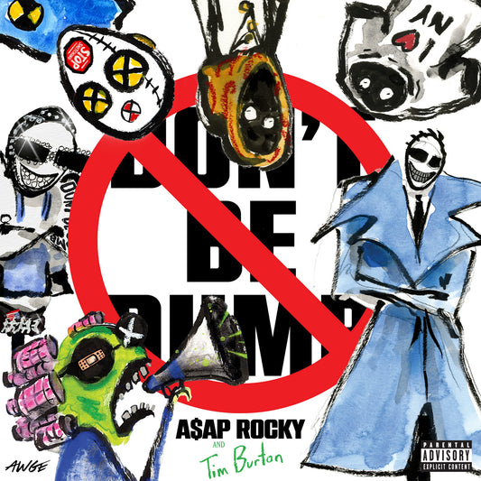 A$Ap Rocky - Don'T Be Dumb