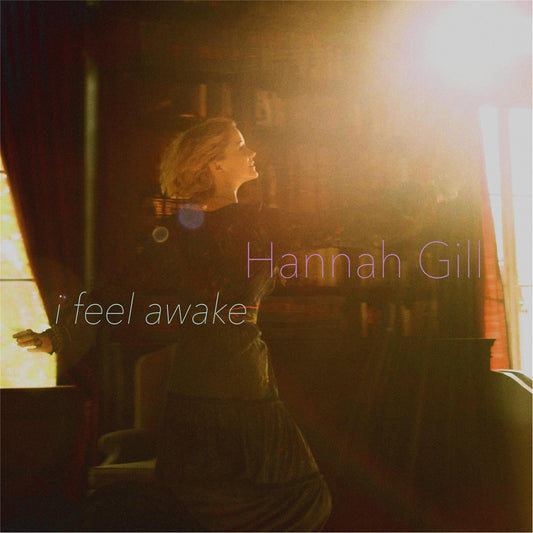 Hannah Gill - I Like The Sunrise
