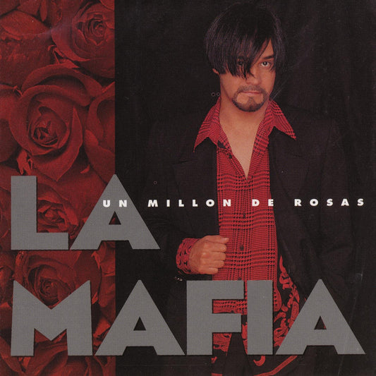 La Mafia - Un Millon De Rosas